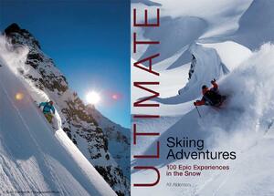 Ultimate Adventures: Best Adrenaline Ski Destinations